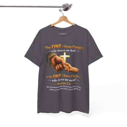 Christian T-Shirt — "The ONE (Jesus Christ)" Cross & Romans 5:8 Inspirational Tee