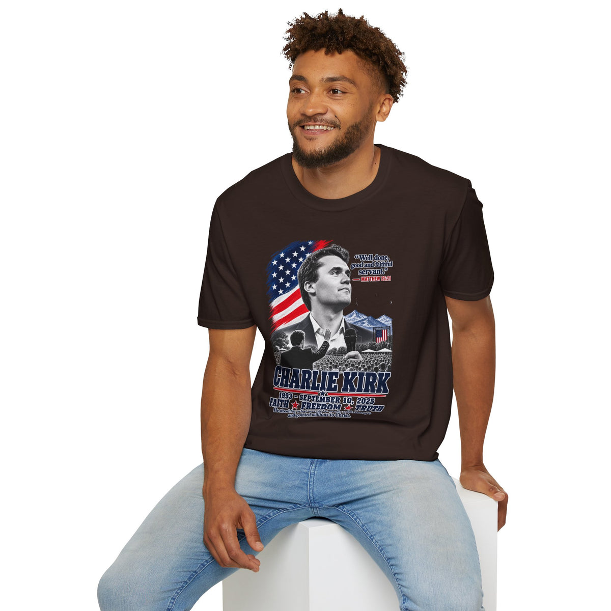 Charlie Kirk Tribute T-Shirt — "Well done, good and faithful servant" Matthew 25:21