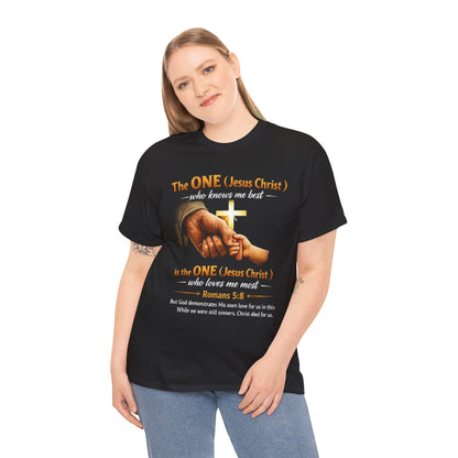 Christian T-Shirt — "The ONE (Jesus Christ)" Cross & Romans 5:8 Inspirational Tee