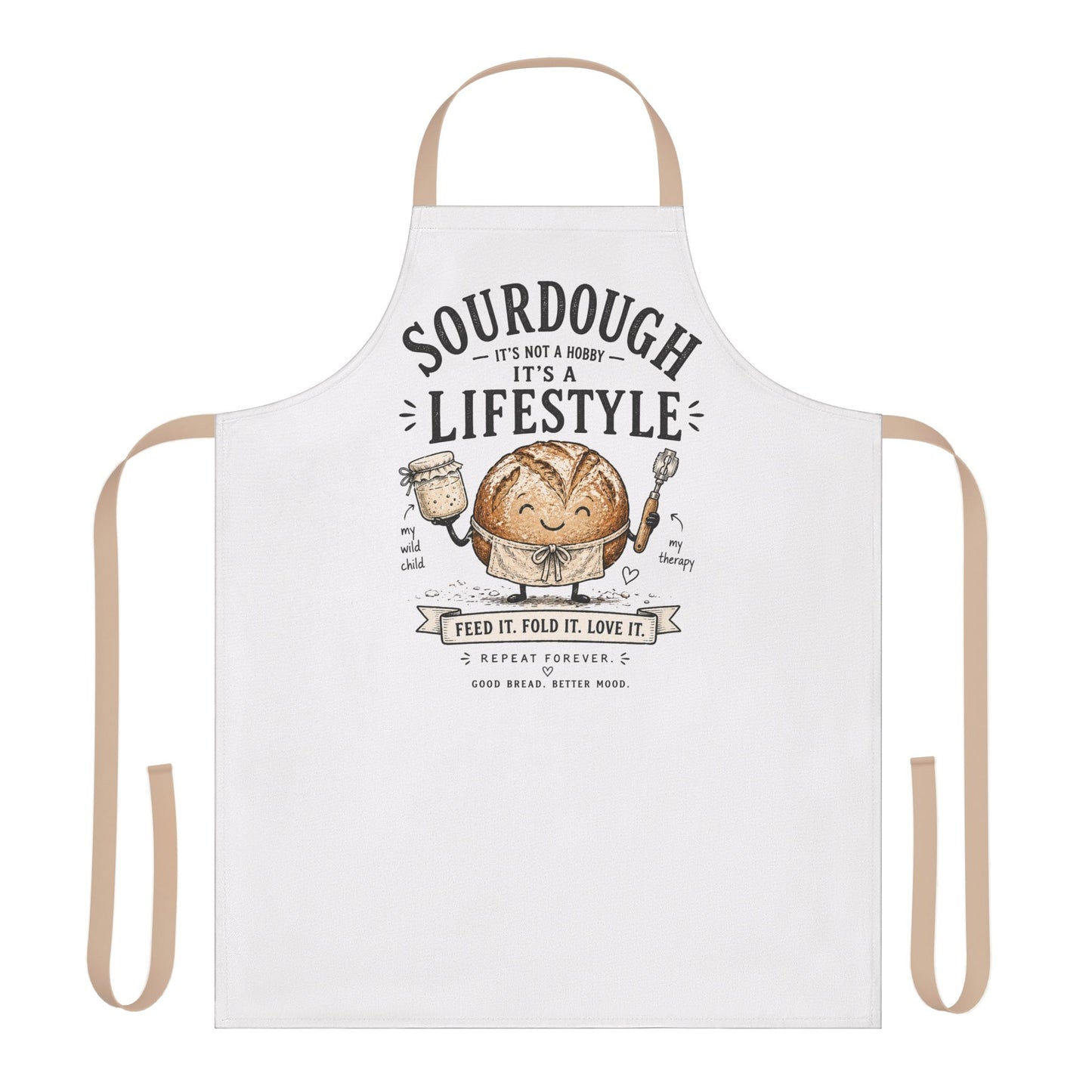 Sourdough Apron — "Sourdough: It's Not a Hobby, It's a Lifestyle" Baker's Apron