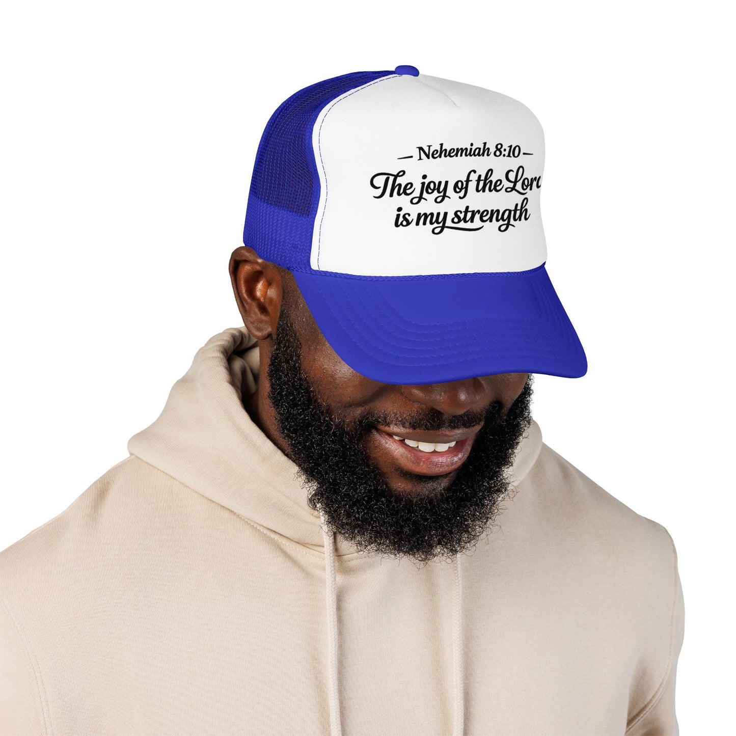 Nehemiah 8:10 Trucker Hat — “The Joy of the Lord Is My Strength” Christian Foam Cap