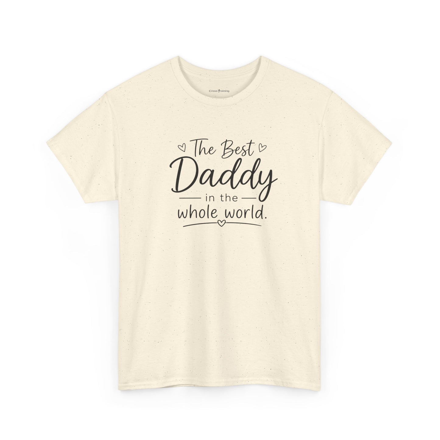 Daddy T-Shirt – "The Best Daddy in the Whole World" Father's Day Tee