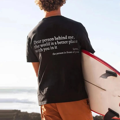 Dear Person behind Me T Shirt Men/Women Harajuku Aesthetic Letter Print You Are Enough Tshirt Unisex Casual Cotton Tees Shirts