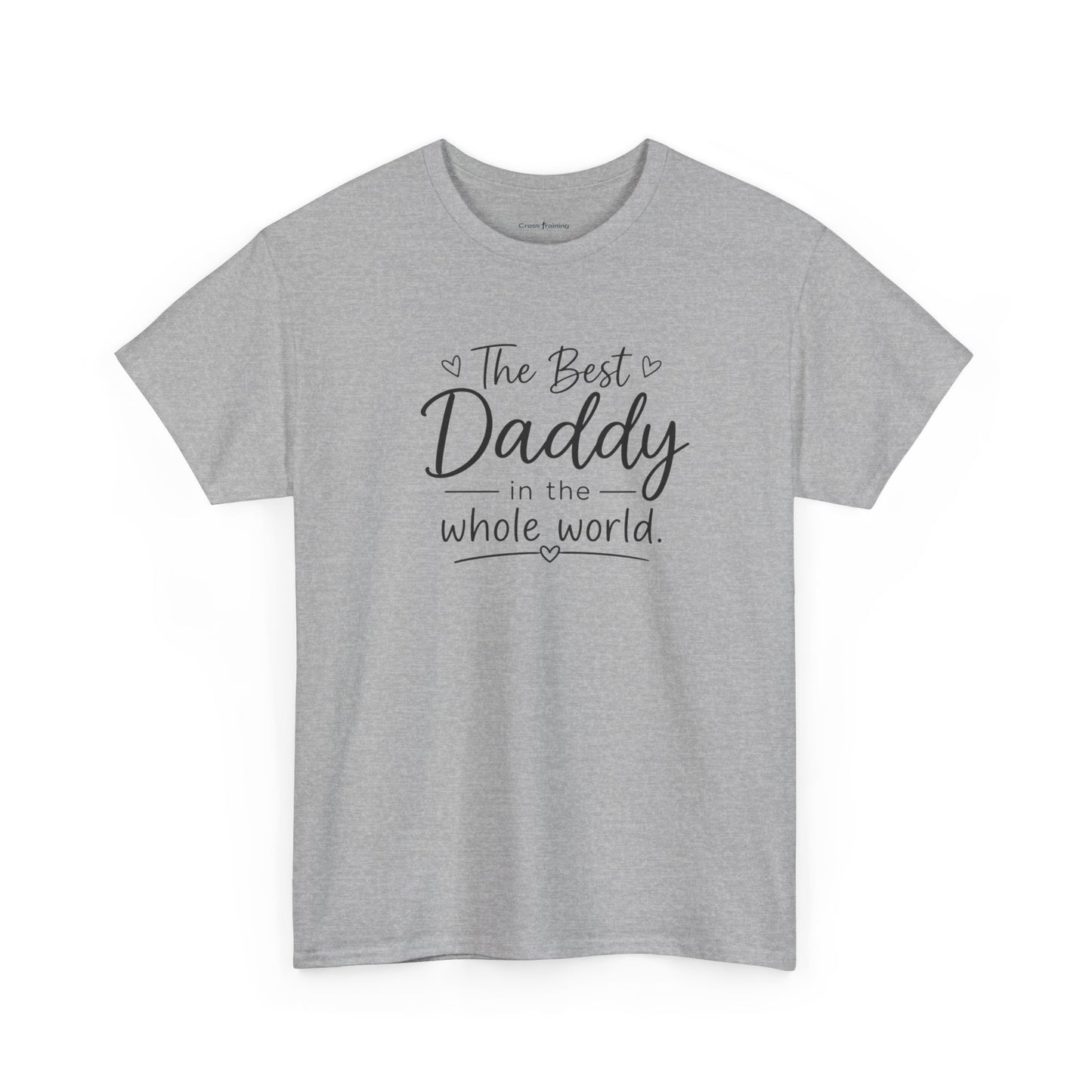 Daddy T-Shirt – "The Best Daddy in the Whole World" Father's Day Tee