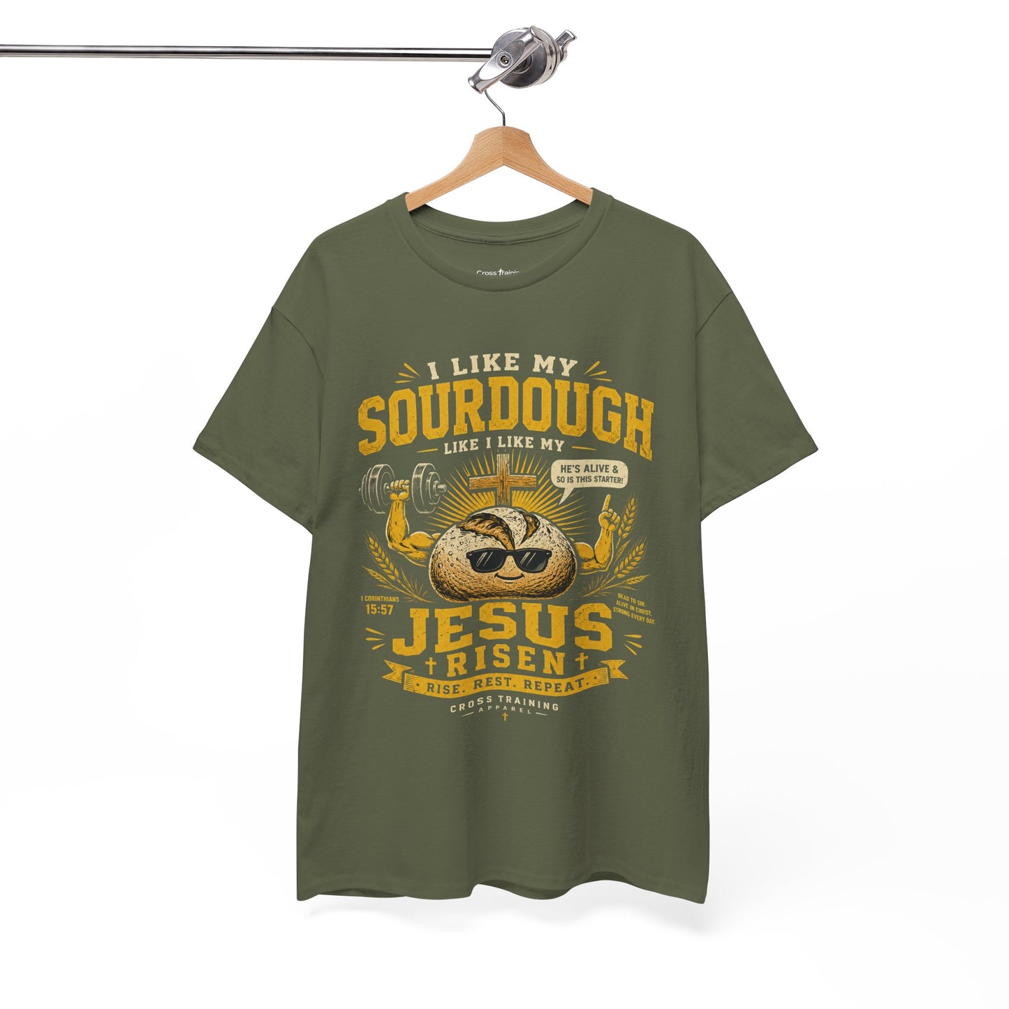 Jesus Is Risen Sourdough T-Shirt — Funny Christian Baking Tee