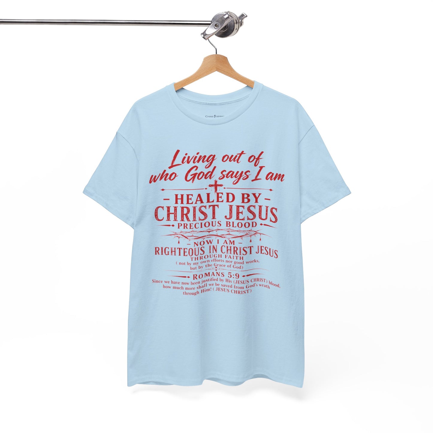 Christian Faith T-Shirt — "Living Out of Who God Says I Am" Inspirational Tee