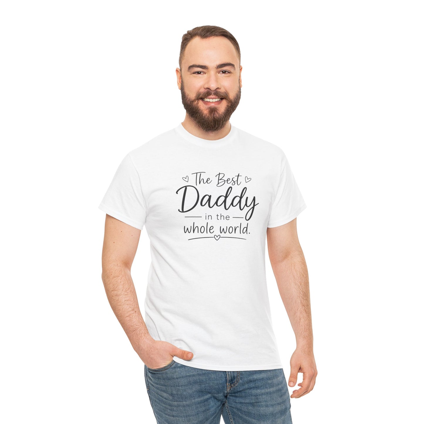 Daddy T-Shirt – "The Best Daddy in the Whole World" Father's Day Tee