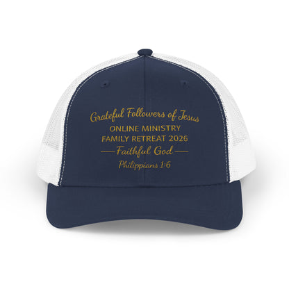 Embroidered Faith Retreat Trucker Cap — 'Faithful God' Family Ministry Snapback