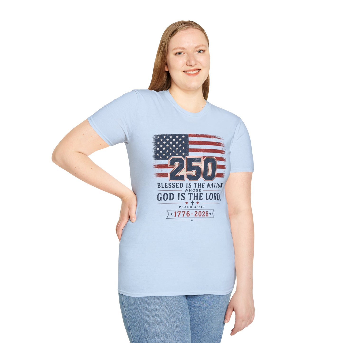 250th Anniversary Flag T-Shirt — "Blessed Is The Nation" Patriotic Tee