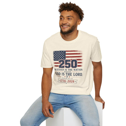 250th Anniversary Flag T-Shirt — "Blessed Is The Nation" Patriotic Tee