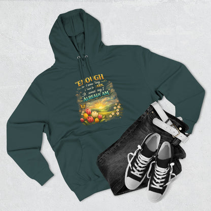 Enough — Inspirational Christian Hoodie with Scripture (Ephesians)