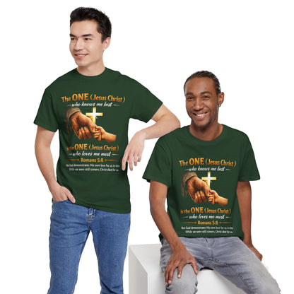Christian T-Shirt — "The ONE (Jesus Christ)" Cross & Romans 5:8 Inspirational Tee