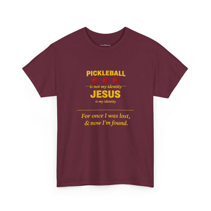 Pickleball Is Not My Identity — Jesus Is My Identity T-Shirt