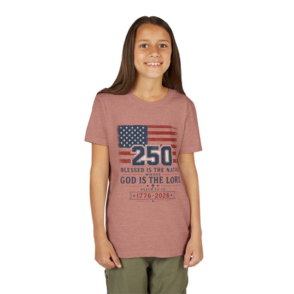 Youth Tee — 250th USA Celebration "Blessed Is the Nation" Patriotic T‑Shirt (1776–2026)