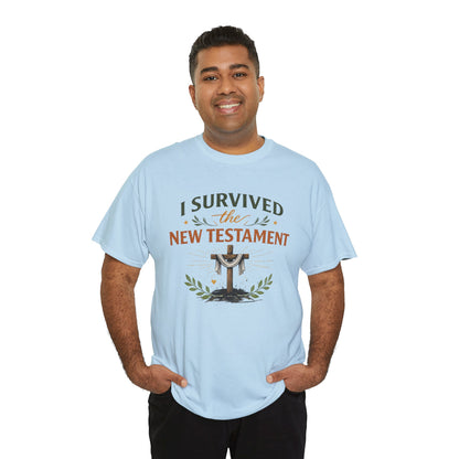 I Survived the New Testament T-Shirt — Christian Faith Cross Tee