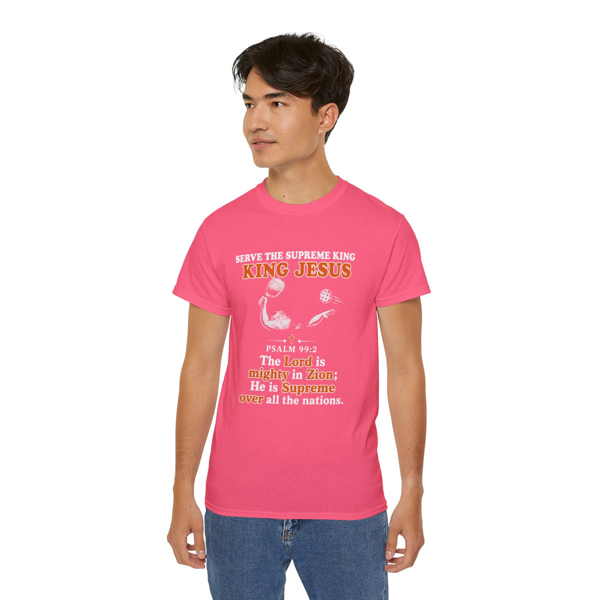 King Jesus Psalm 99:2 T-Shirt — Christian Faith Graphic Tee