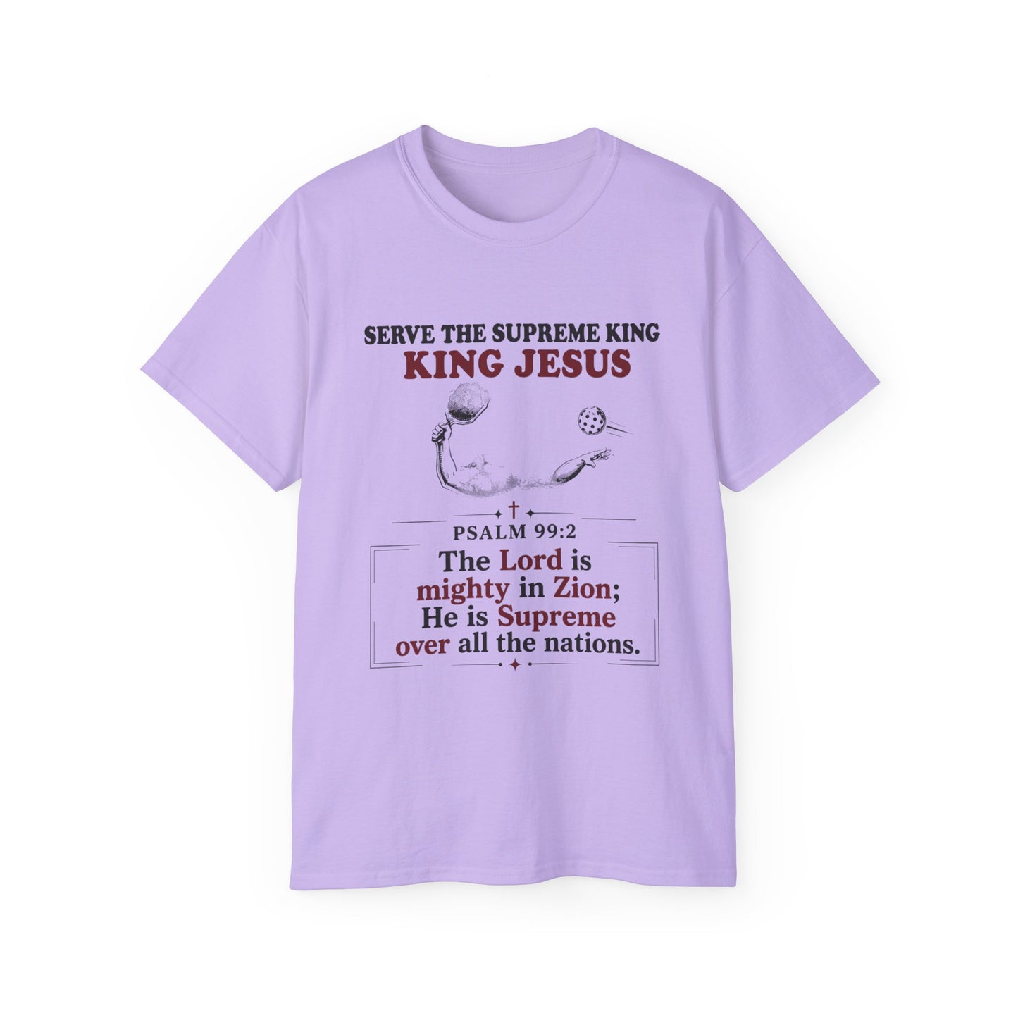 King Jesus Psalm 99:2 T-Shirt — Christian Faith Graphic Tee