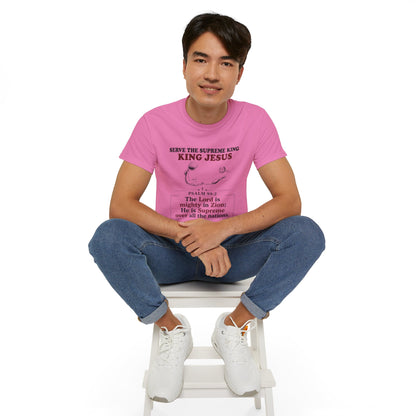 King Jesus Psalm 99:2 T-Shirt — Christian Faith Graphic Tee