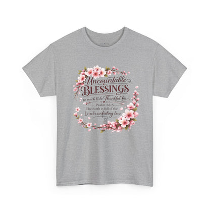 Blessings Floral T-Shirt — "Uncountable Blessings" Psalm 31 Faith Tee