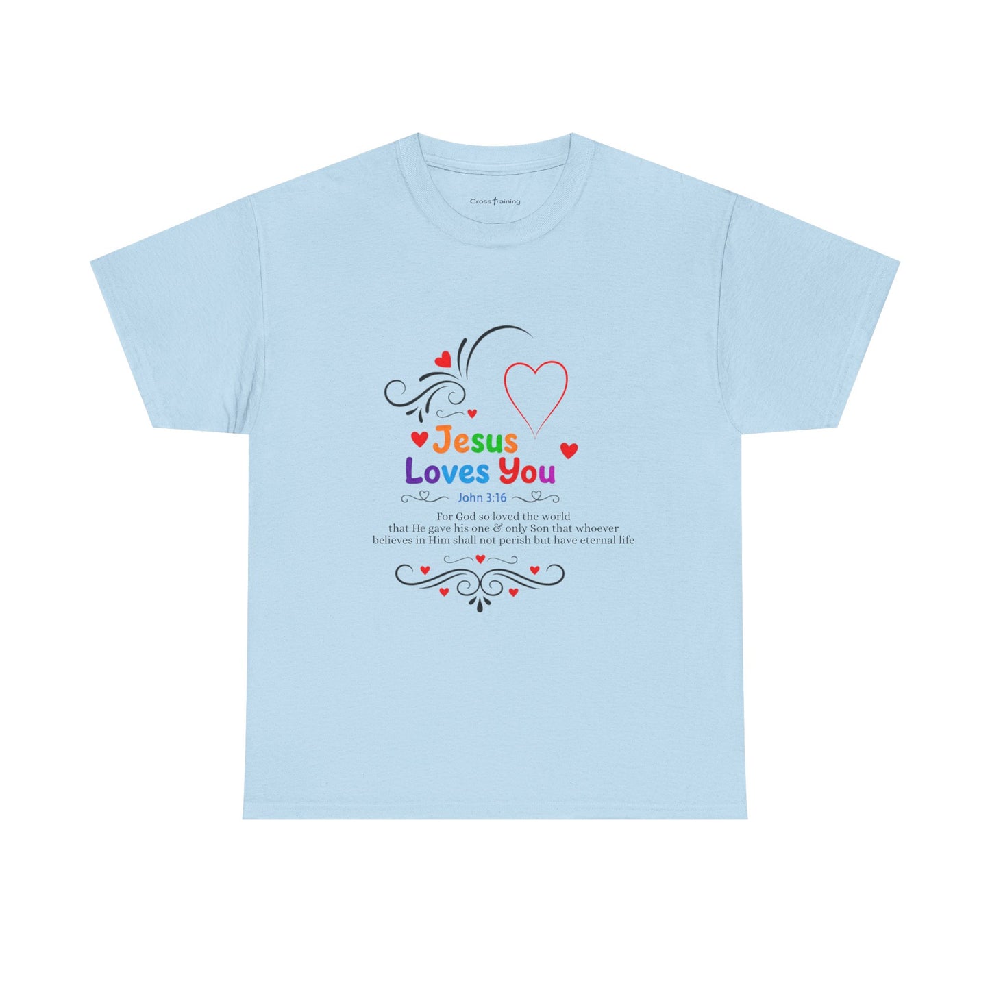 Jesus Loves You Tee — John 3:16 Christian Faith T-Shirt