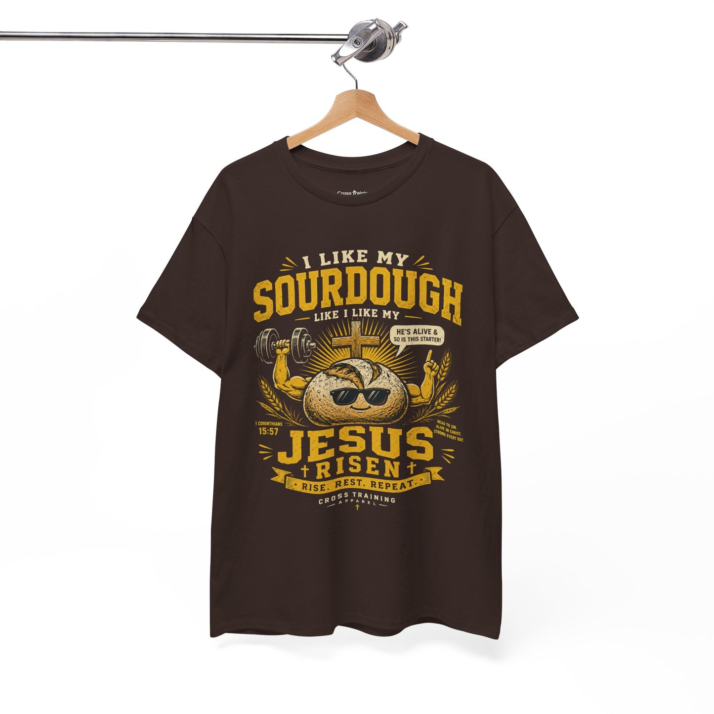 Jesus Is Risen Sourdough T-Shirt — Funny Christian Baking Tee