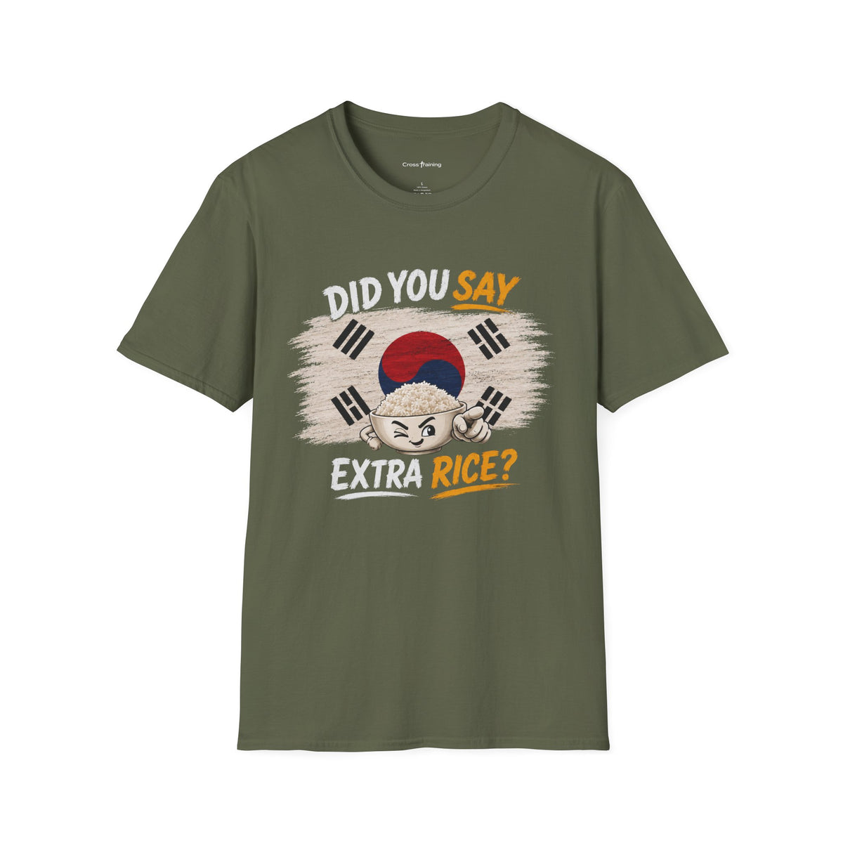 Did You Say Extra Rice? Korean Flag Rice Bowl T-Shirt