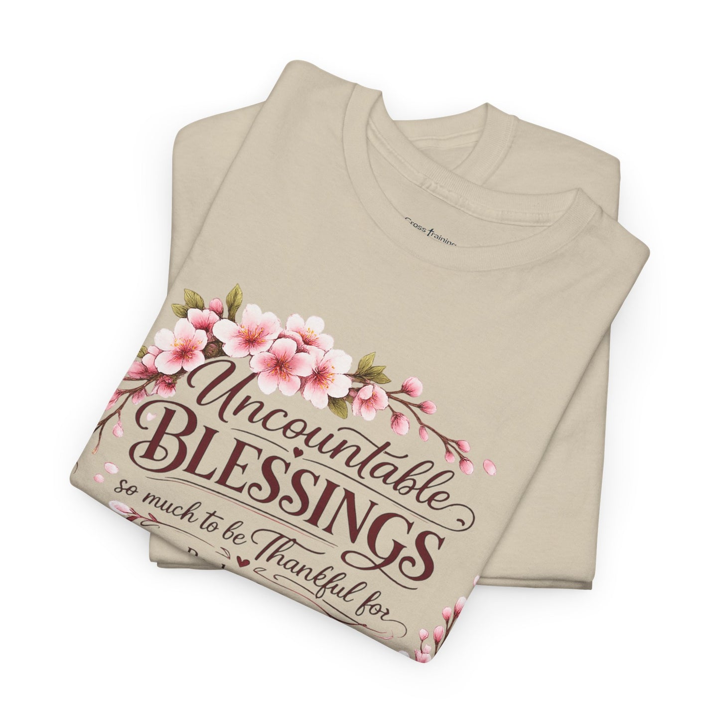 Blessings Floral T-Shirt — "Uncountable Blessings" Psalm 31 Faith Tee