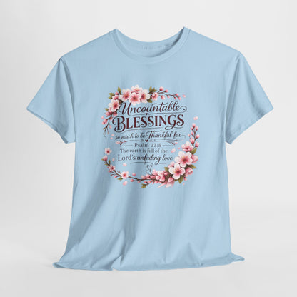 Blessings Floral T-Shirt — "Uncountable Blessings" Psalm 31 Faith Tee