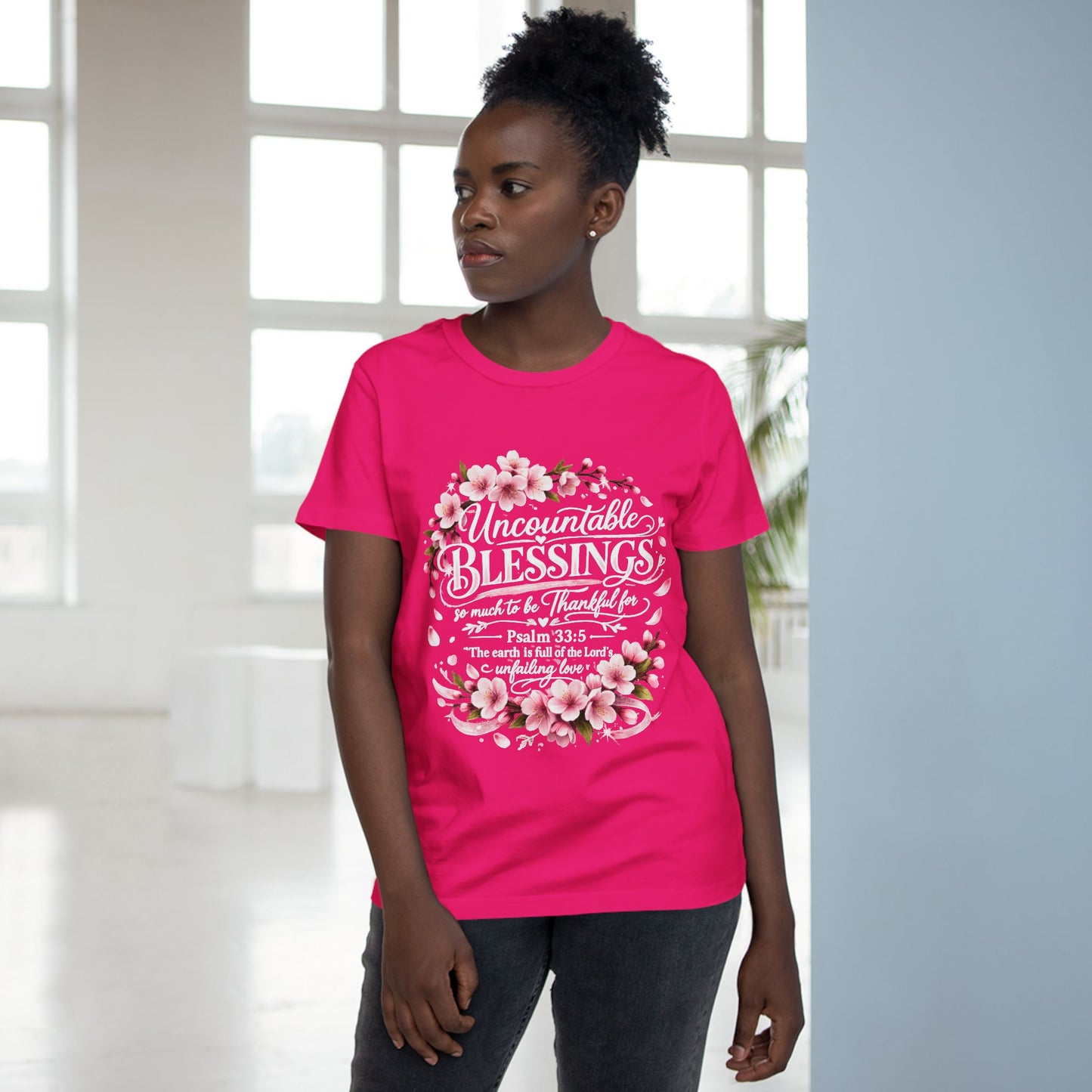 Uncountable Blessings Women’s Tee – Floral Psalm 33:5 Inspirational Shirt
