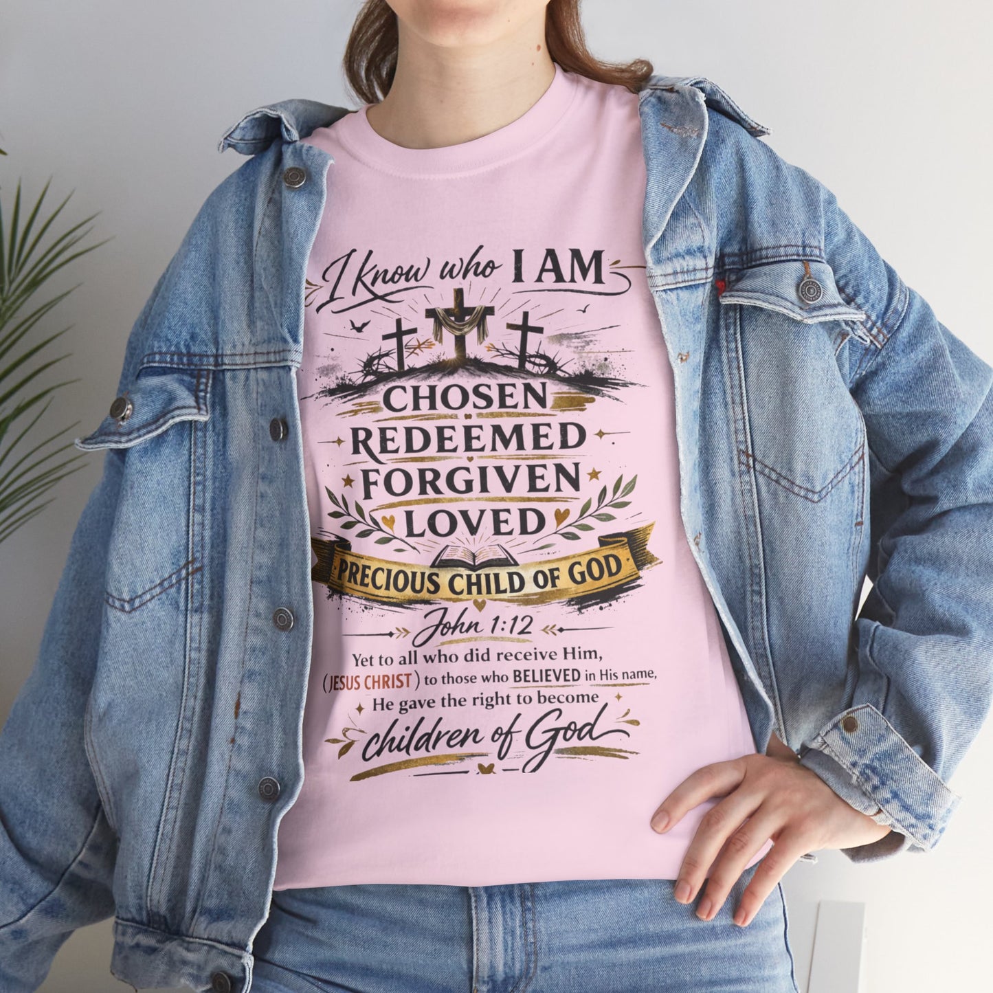 Christian Faith T-Shirt – “I Know Who I Am” Chosen, Redeemed, Forgiven Design