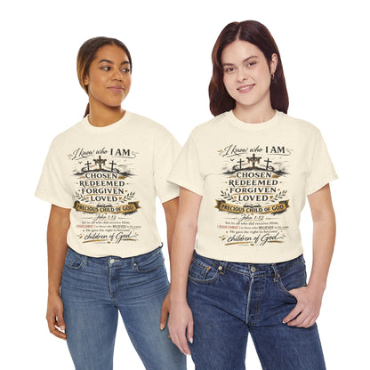Christian Faith T-Shirt – “I Know Who I Am” Chosen, Redeemed, Forgiven Design