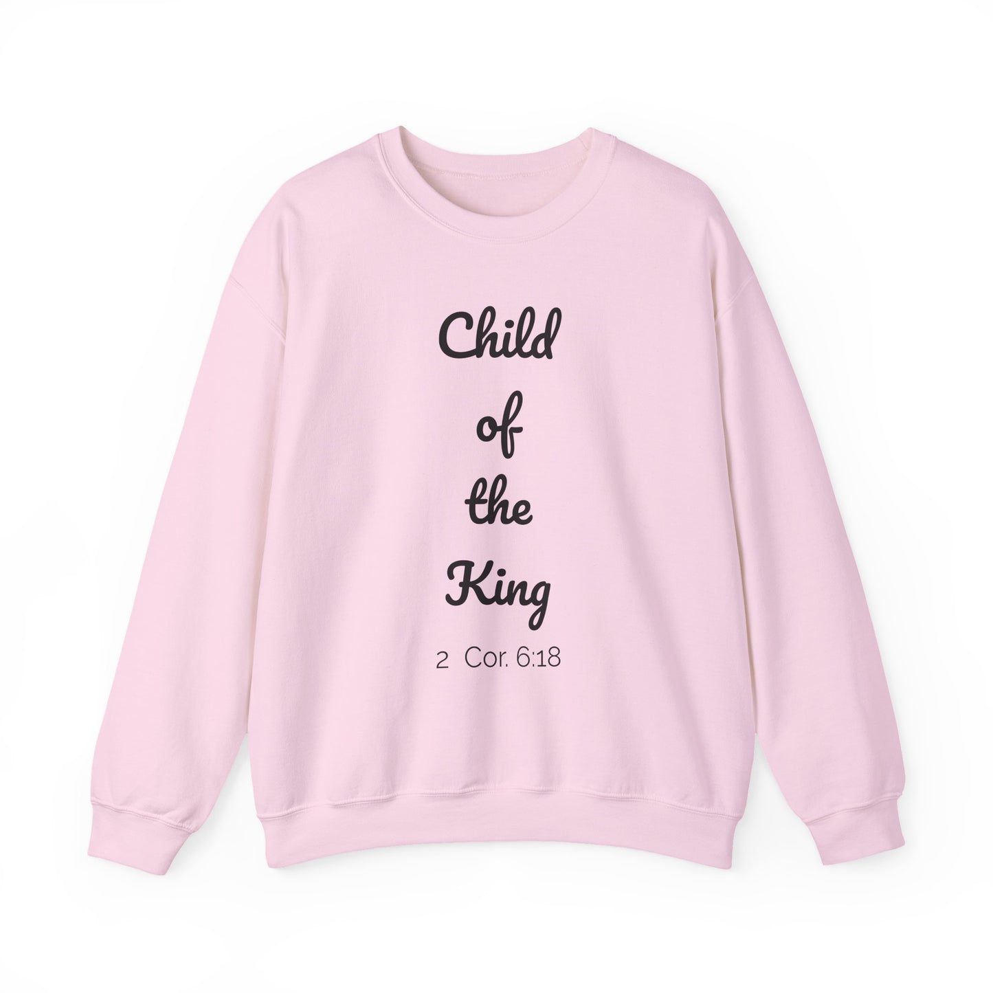 Child of the King Crewneck Sweatshirt | Inspirational Gift, Faith Apparel, Cozy Fashion, Christian Sweatshirt, Unisex Clothing