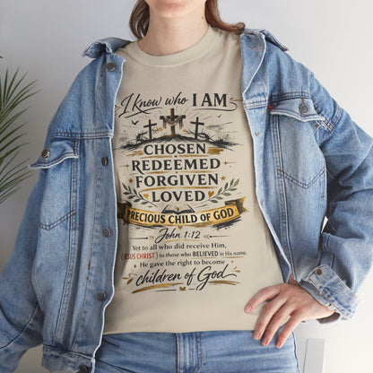 Christian Faith T-Shirt – “I Know Who I Am” Chosen, Redeemed, Forgiven Design