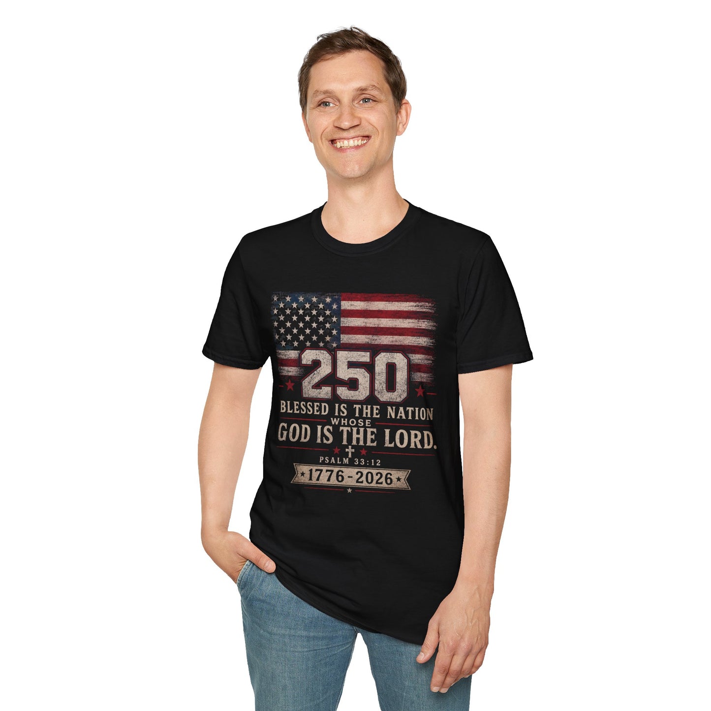 250th Anniversary Flag T-Shirt — "Blessed Is The Nation" Patriotic Tee
