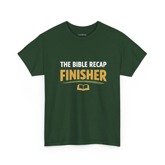 Bible Recap Finisher Tee – Christian Study Graduation Shirt