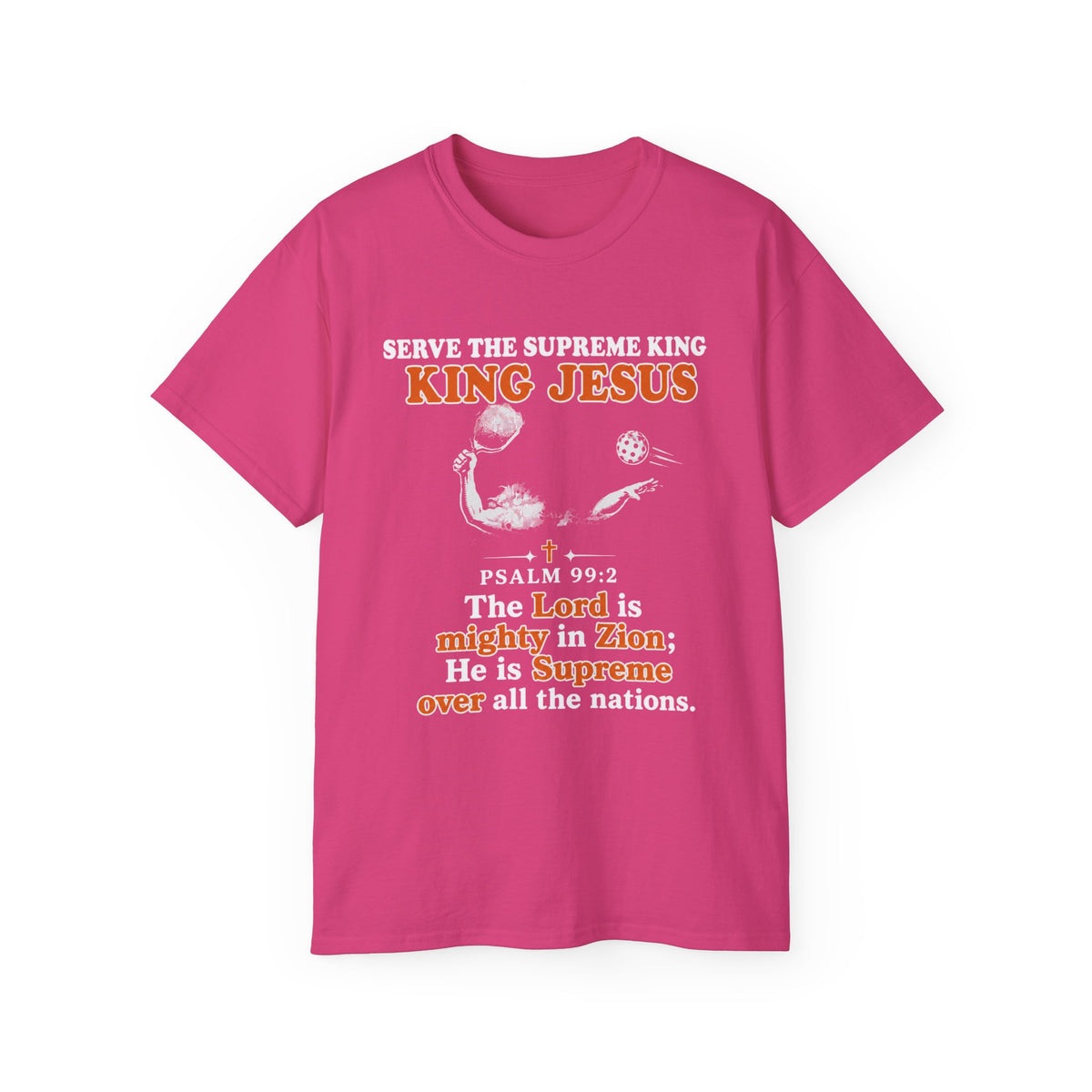 King Jesus Psalm 99:2 T-Shirt — Christian Faith Graphic Tee