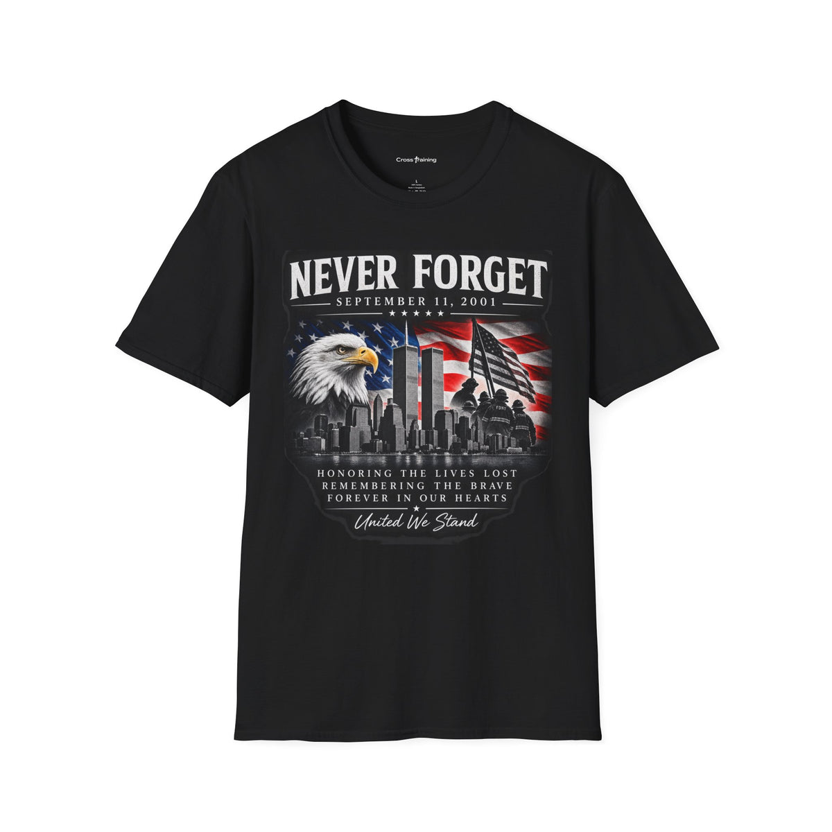 Never Forget 9/11 Memorial T-Shirt — American Flag & Eagle Tribute