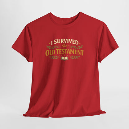 I Survived the Old Testament Tee — Funny Christian T-Shirt