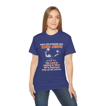 King Jesus Psalm 99:2 T-Shirt — Christian Faith Graphic Tee