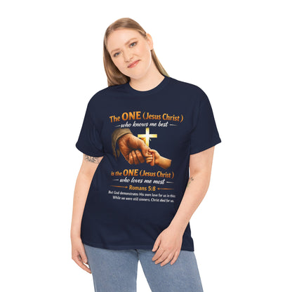 Christian T-Shirt — "The ONE (Jesus Christ)" Cross & Romans 5:8 Inspirational Tee