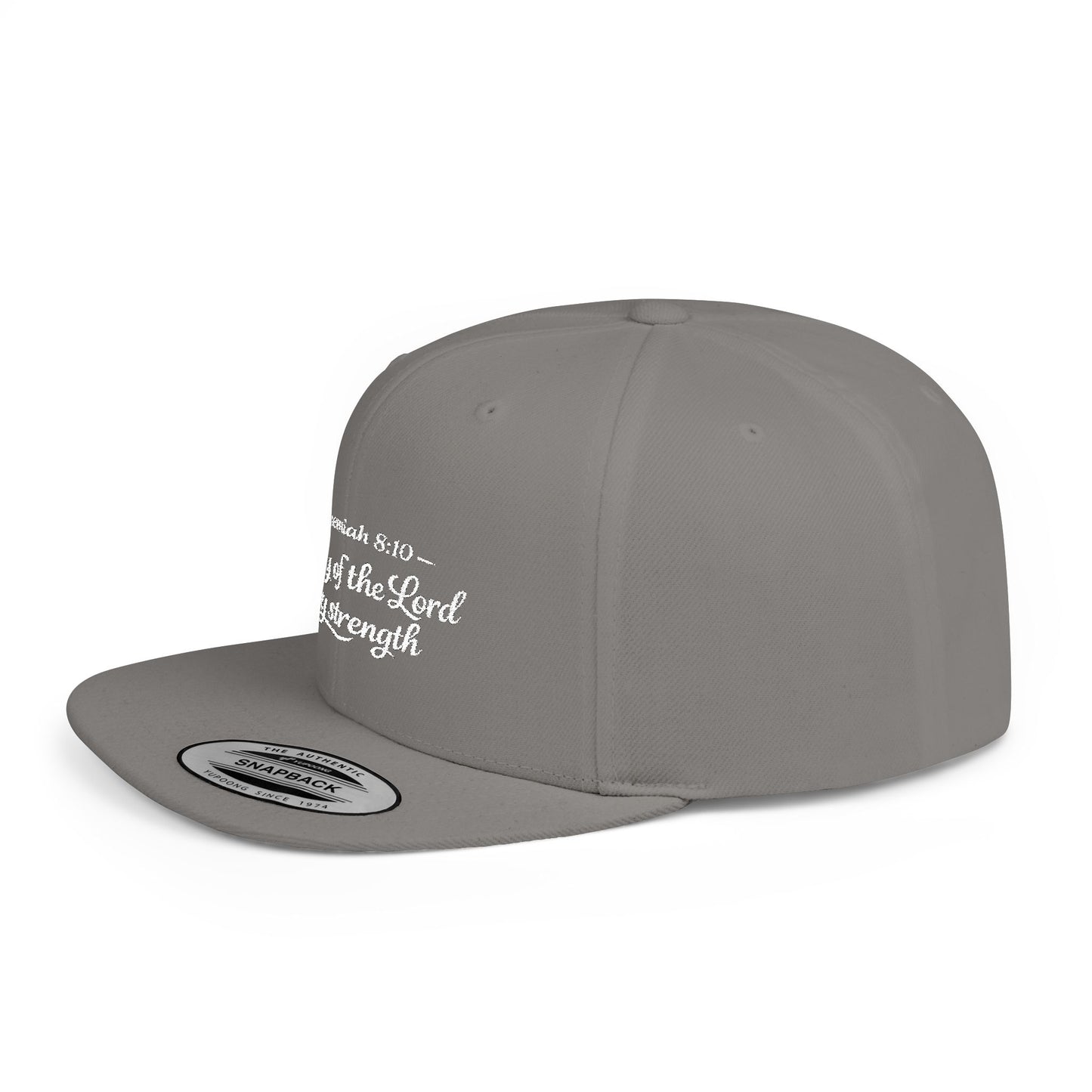 Flat Bill Snapback Hat — "The joy of the Lord is my strength" (Nehemiah 8:10)