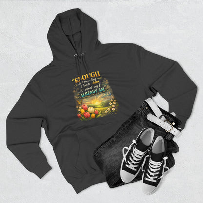 Enough — Inspirational Christian Hoodie with Scripture (Ephesians)