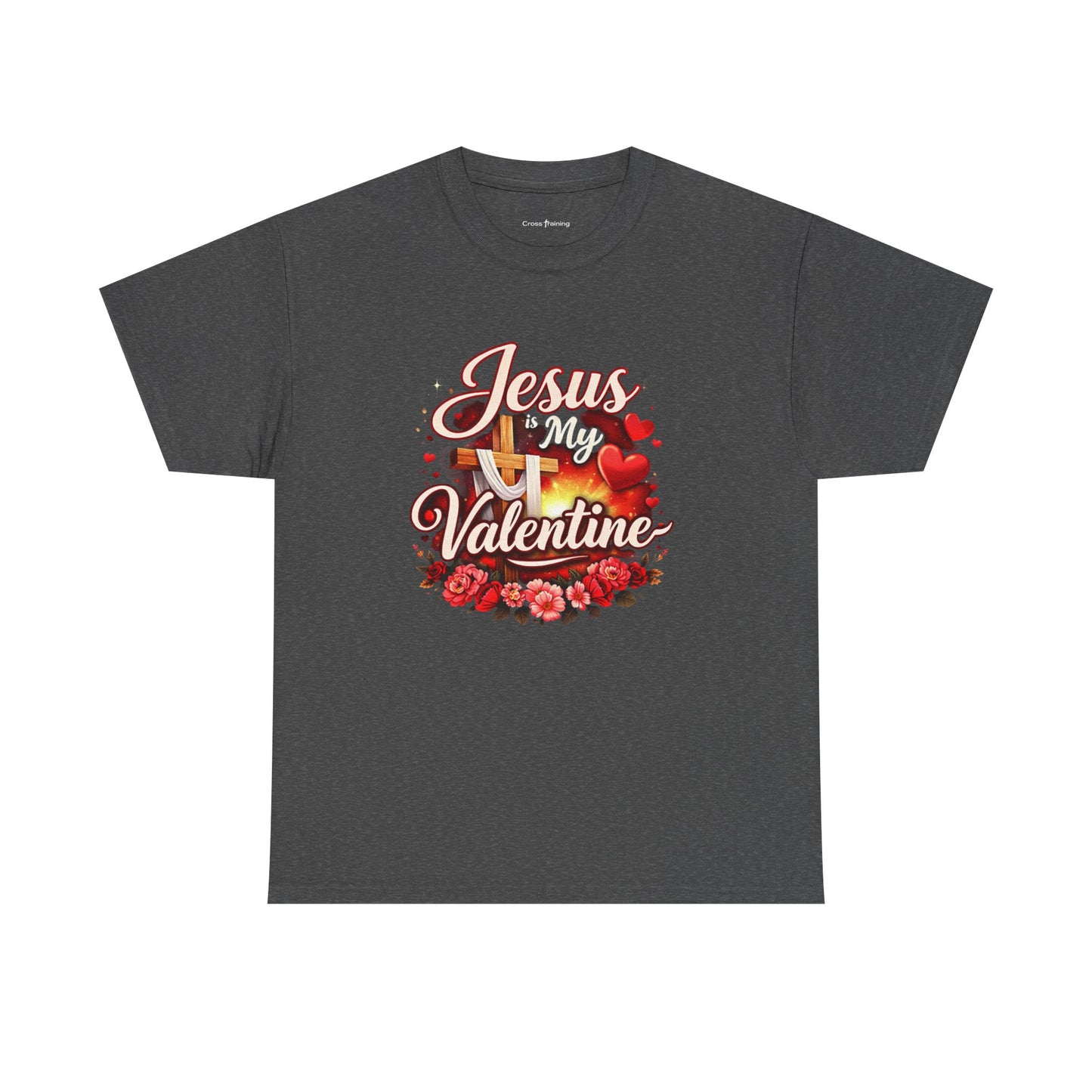 Jesus My Valentine T-Shirt — Christian Valentine Tee with Cross & Hearts