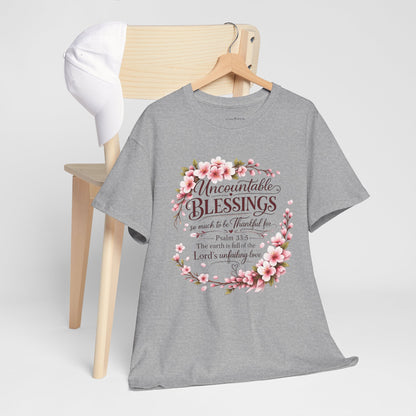 Blessings Floral T-Shirt — "Uncountable Blessings" Psalm 31 Faith Tee