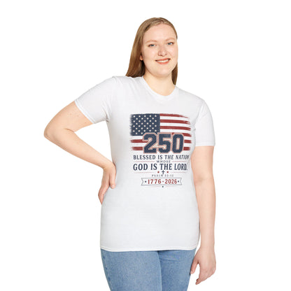 250th Anniversary Flag T-Shirt — "Blessed Is The Nation" Patriotic Tee