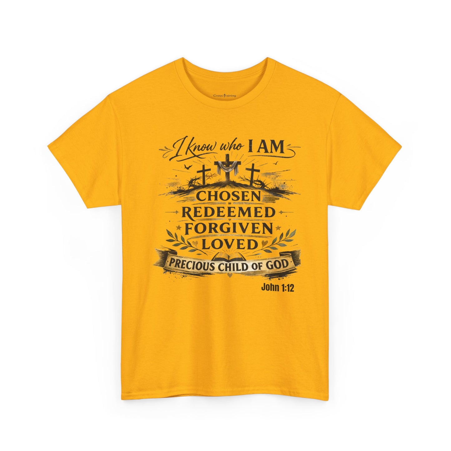 Christian Tee – "I Know Who I Am: Chosen, Redeemed, Forgiven, Loved" Spiritual Faith T-Shirt