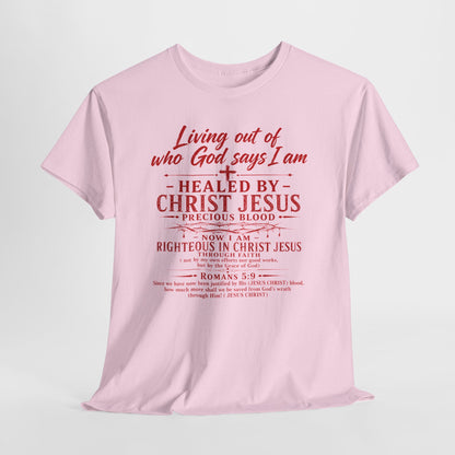 Christian Faith T-Shirt — "Living Out of Who God Says I Am" Inspirational Tee