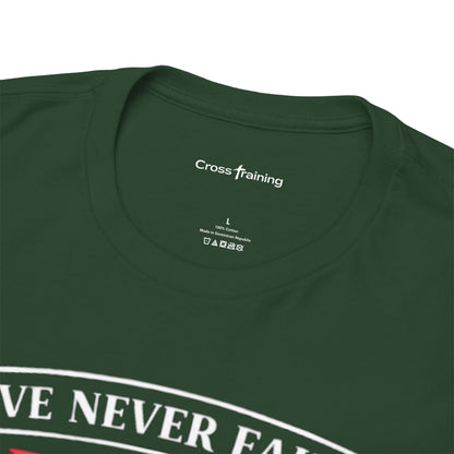 Love Never Fails T-Shirt — 1 Corinthians 13:6-7 Christian Faith Tee