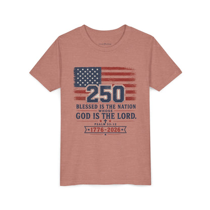 Youth Tee — 250th USA Celebration "Blessed Is the Nation" Patriotic T‑Shirt (1776–2026)
