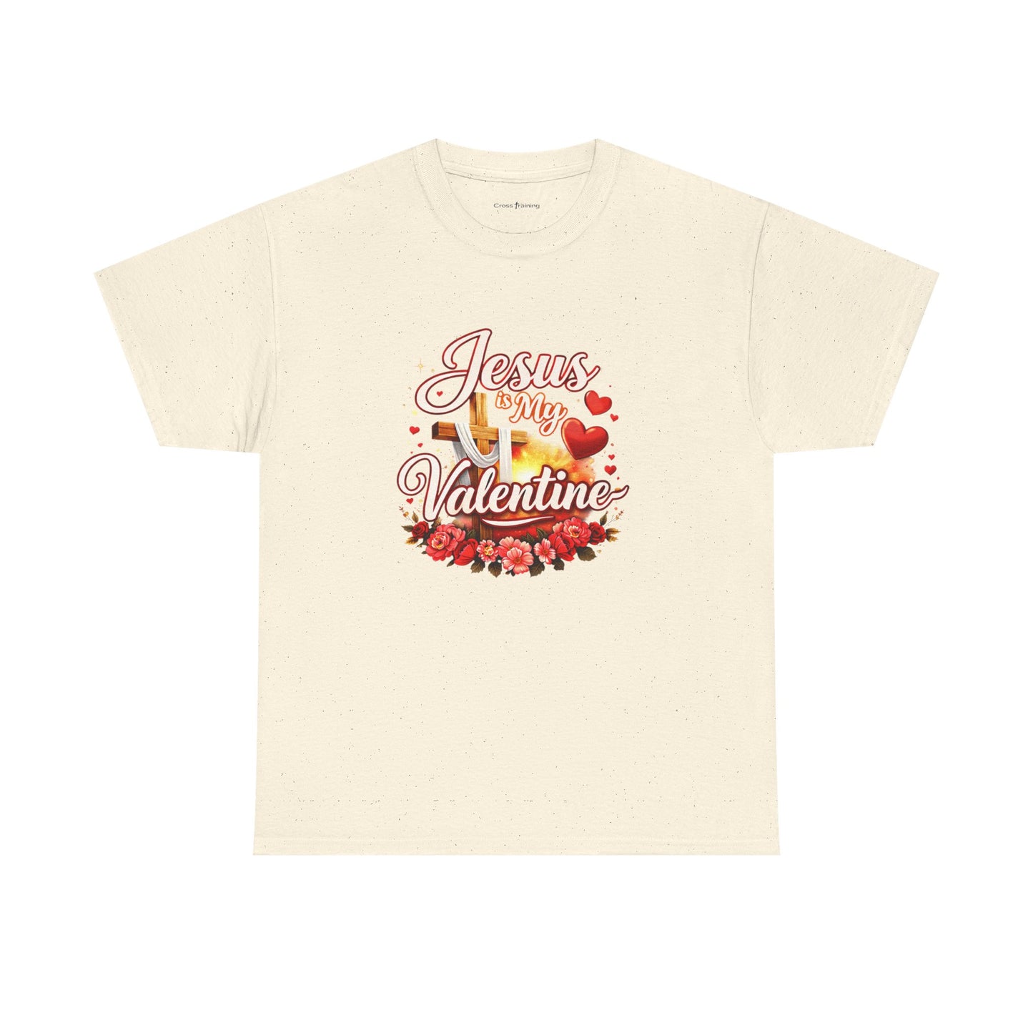 Jesus Is My Valentine T-Shirt — Christian Valentine’s Day Tee